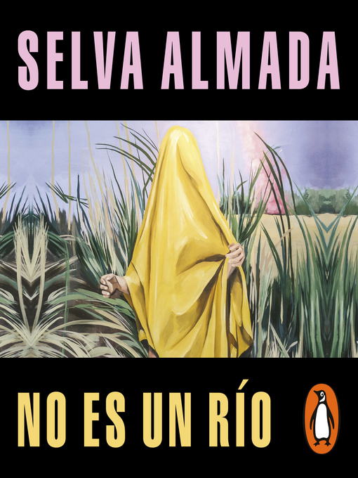 Title details for No es un río by Selva Almada - Wait list